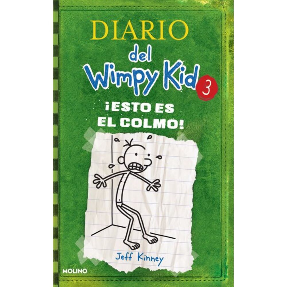 ¡Esto Es El Colmo! / The Last Straw -- Jeff Kinney